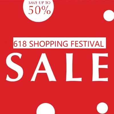 Final Call: Unleash the Power of Savings with our 618 Shopping Festival!
